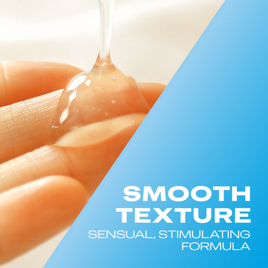 Smooth texture sensual, stimulating formula